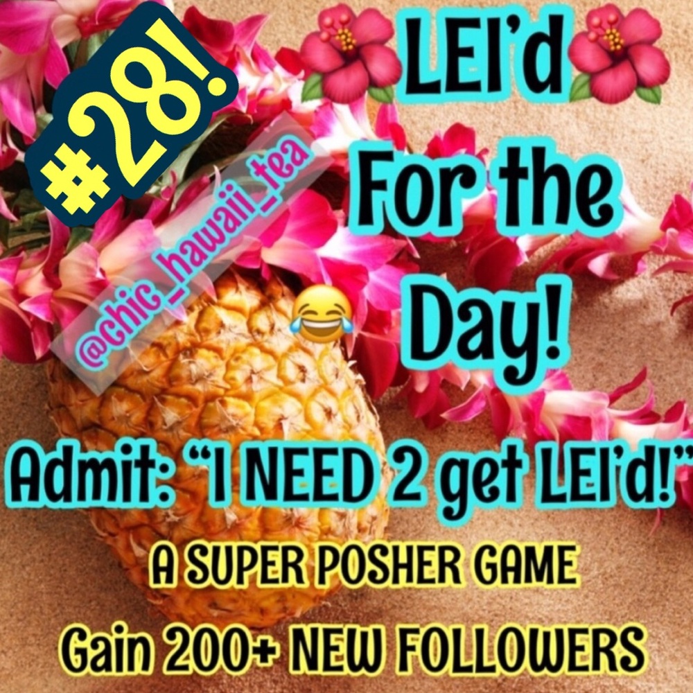 FULL SEE NEW 2 get LEI’d - Picture 2 of 8